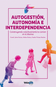 Imagen de cubierta: AUTOGESTIÓN, AUTONOMÍA E INTERDEPENDENCIA