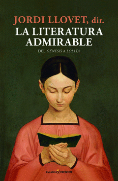 Cover Image: LA LITERATURA ADMIRABLE