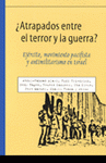 Imagen de cubierta: ¿ATRAPADOS ENTRE EL TERROR Y LA GUERRA?