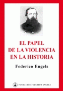 Imagen de cubierta: EL PAPEL DE LA VIOLENCIA EN LA HISTORIA