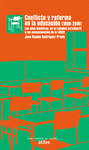 Imagen de cubierta: CONFLICTO Y REFORMA EN LA EDUCACIÓN 1986-2010