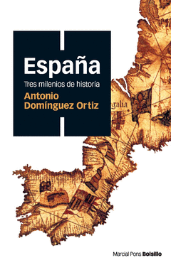 Cover Image: ESPAÑA, TRES MILENIOS DE HISTORIA (ED. BOLSILLO)