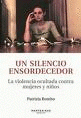 Imagen de cubierta: UN SILENCIO ENSORDECEDOR