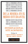 Imagen de cubierta: DE LA MISERIA EN EL MEDIO ESTUDIANTIL
