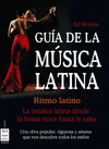 Imagen de cubierta: GUÍA DE LA MÚSICA LATINA