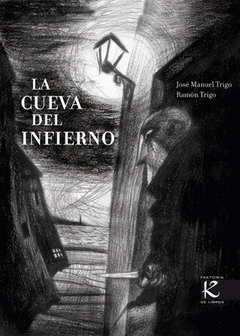 Imagen de cubierta: LA CUEVA DEL INFIERNO