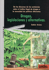 Imagen de cubierta: DROGAS, LEGISLACIONES Y ALTERNATIVAS