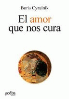 Imagen de cubierta: EL AMOR QUE NOS CURA