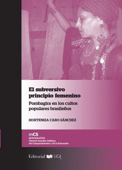 Imagen de cubierta: EL SUBVERSIVO PRINCIPIO FEMENINO