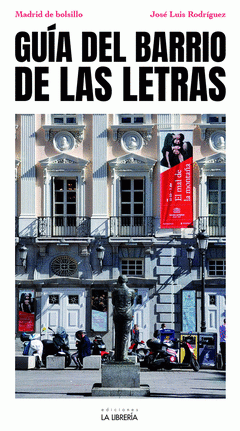 Cover Image: GUÍA DEL BARRIO DE LAS LETRAS