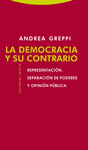 Imagen de cubierta: LA DEMOCRACIA Y SU CONTRARIO