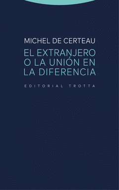 Cover Image: EL EXTRANJERO O LA UNIÓN EN LA DIFERENCIA