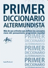 Imagen de cubierta: PRIMER DICCIONARIO ALTERMUNDISTA