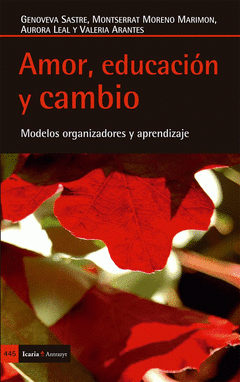 Imagen de cubierta: AMOR, EDUCACION Y CAMBIO