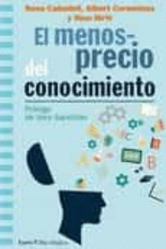 Imagen de cubierta: EL MENOSPRECIO DEL CONOCIMIENTO