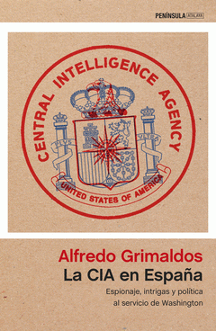 Imagen de cubierta: LA CIA EN ESPAÑA
