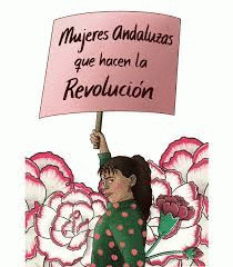 Imagen de cubierta: MUJERES ANDALUZAS QUE HACEN LA REVOLUCIÓN