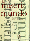 Imagen de cubierta: LA MISERIA DEL MUNDO