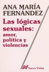 Imagen de cubierta: LAS LÓGICAS SEXUALES