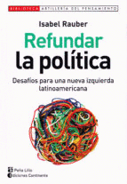 Imagen de cubierta: REFUNDAR LA POLÍTICA
