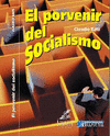 Imagen de cubierta: EL PORVENIR DEL SOCIALISMO