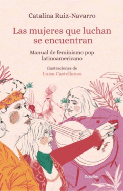 Cover Image: LAS MUJERES QUE LUCHAN SE ENCUENTRAN