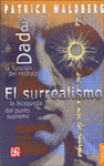 Imagen de cubierta: DADÁ. LA FUNCIÓN DE RECHAZO. EL SURREALISMO. LA BÚSQUEDA DEL PUNTO SUPREMO