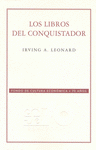 Imagen de cubierta: LOS LIBROS DEL CONQUISTADOR