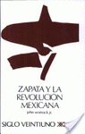 Imagen de cubierta: ZAPATA Y LA REVOLUCIÓN MEXICANA