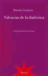 Imagen de cubierta: VALENCIAS DE LAS DIALÉCTICA