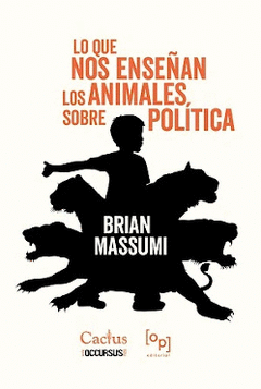 Cover Image: LO QUE NOS ENSEÑAN LOS ANIMALES SOBRE POLÍTICA