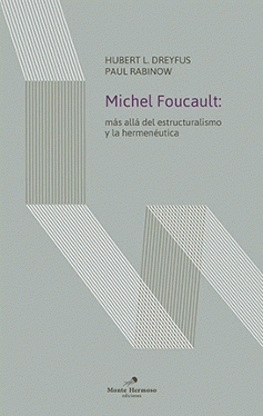 Imagen de cubierta: MICHAEL FOUCAULT: MÁS ALLA DEL ESTRUCTURALISMO Y LA HERMENEUTICA
