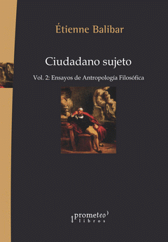Imagen de cubierta: CIUDADANO SUJETO. VOL.2. ENSAYOS DE ANTROPOLOGIA FILOSOFICA