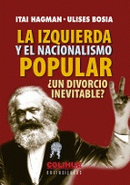 Imagen de cubierta: LA IZQUIERDA Y EL NACIONALISMO POPULAR