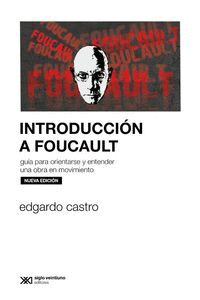 Cover Image: INTRODUCCIÓN A FOUCAULT (EDICIÓN 2023)